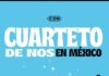 Gira musical: El Cuarteto de Nos prepara conciertos en Baja California Sur